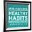 Healthy Habits I-null-Framed Art Print