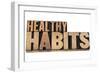 Healthy Habits-PixelsAway-Framed Art Print