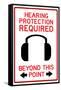 Hearing Protection Required Past This Point Sign Poster-null-Framed Stretched Canvas