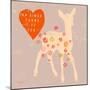 Heart Fawn-Lola Bryant-Mounted Art Print