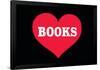 Heart (Love) Books-Ephemera-Framed Poster
