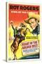 HEART OF THE GOLDEN WEST, Roy Rogers, 1942.-null-Stretched Canvas