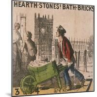 Hearth-Stones! Bath-Bricks!, Cries of London, C1840-TH Jones-Mounted Giclee Print