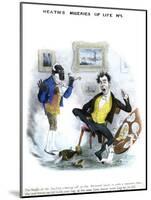 Heath 's Miseries of Life No1', William Heath-William Heath-Mounted Giclee Print