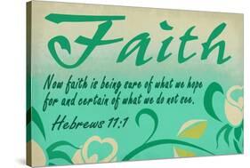 Hebrews 11:1 - Inspirational-Lantern Press-Stretched Canvas