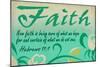 Hebrews 11:1 - Inspirational-Lantern Press-Mounted Art Print