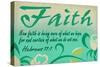 Hebrews 11:1 - Inspirational-Lantern Press-Stretched Canvas