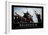 Heldentum: Motivationsposter Mit Inspirierendem Zitat-null-Framed Photographic Print