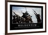 Heldentum: Motivationsposter Mit Inspirierendem Zitat-null-Framed Photographic Print