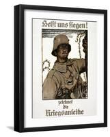 Helft Uns Siegen! Zeichnet Die Kriegsanleihe, Pub. Munich, 1917-null-Framed Giclee Print