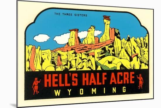 Hell's Half Acre Decal-null-Mounted Art Print