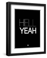 Hell Yeah 1-NaxArt-Framed Art Print