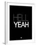 Hell Yeah 1-NaxArt-Framed Art Print