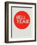 Hell Yeah! 1-NaxArt-Framed Art Print