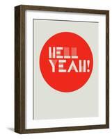 Hell Yeah! 1-NaxArt-Framed Art Print