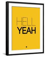 Hell Yeah 2-NaxArt-Framed Art Print