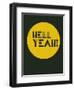 Hell Yeah! 3-NaxArt-Framed Art Print