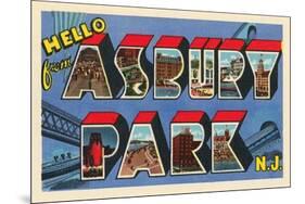 Hello from Asbury Park, New Jersey-null-Mounted Art Print