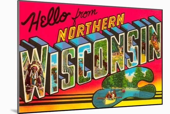 Hello from Northern Wisconsin-null-Mounted Art Print