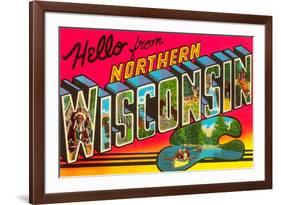 Hello from Northern Wisconsin-null-Framed Premium Giclee Print