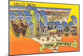 Hello from Wildwood, New Jersey-null-Mounted Art Print