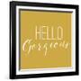 Hello Gorgeous 2-Gigi Louise-Framed Art Print