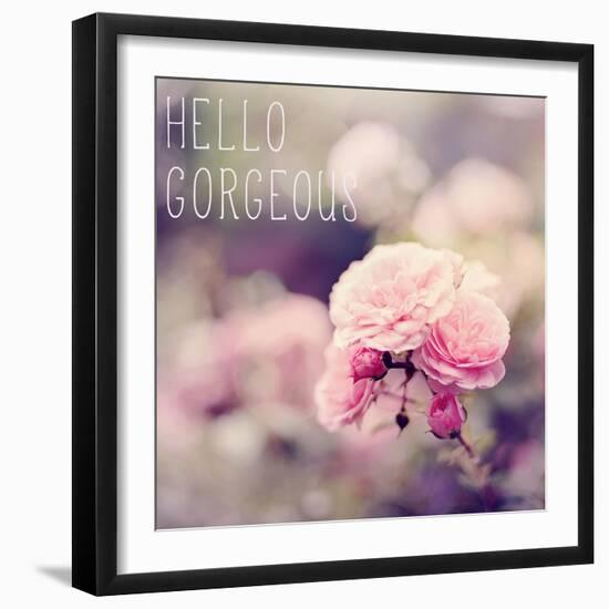Hello Gorgeous-Sarah Gardner-Framed Art Print