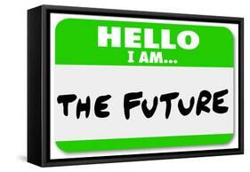 Hello I Am the Future Name Tag Sticker-iqoncept-Framed Stretched Canvas