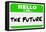 Hello I Am the Future Name Tag Sticker-iqoncept-Framed Stretched Canvas