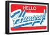 Hello I'm Hungry (Blue on Red)-null-Framed Poster