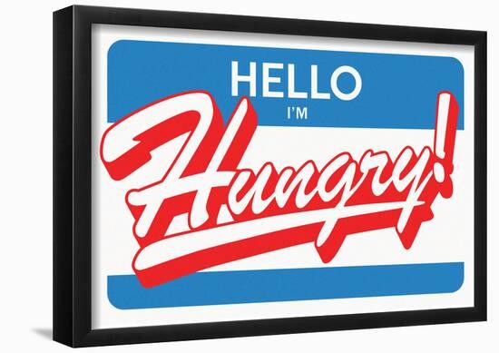 Hello I'm Hungry (Red on Blue)-null-Framed Poster