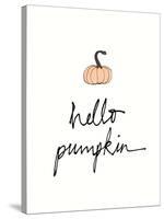 Hello Pumpkin-Wild Apple Portfolio-Stretched Canvas