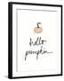 Hello Pumpkin-Wild Apple Portfolio-Framed Art Print