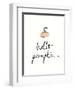 Hello Pumpkin-Wild Apple Portfolio-Framed Art Print