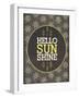 Hello Sunshine-Ashley Sta Teresa-Framed Art Print