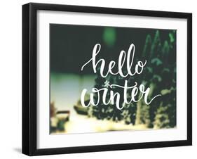 Hello Winter Typography Overlay on Blurred Photo of Christmas Trees. Lettering Banner for Greeting-kotoko-Framed Art Print