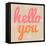 Hello You Polka Dot-Lola Bryant-Framed Stretched Canvas