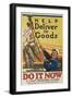 Help Deliver the Goods Poster-null-Framed Giclee Print