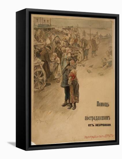 Help Famine Victims (Poster Desig), 1899-Sergei Arsenyevich Vinogradov-Framed Stretched Canvas