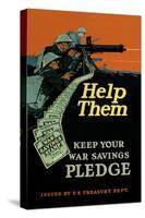 Help Them - Keep Your War Savings Pledge-Caspar Emerson, Jr.-Stretched Canvas