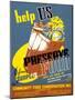 Help Us Preserve Your Surplus...Food-William Tasker-Mounted Art Print