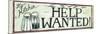 Help Wanted-Jennifer Garant-Mounted Giclee Print