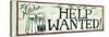Help Wanted-Jennifer Garant-Stretched Canvas