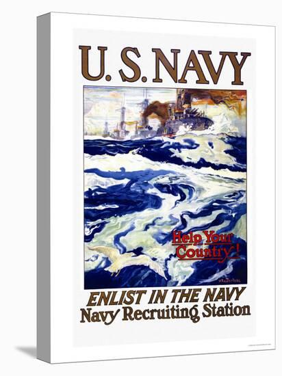 Help Your Country! Enlist in the Navy, c.1917-Henry Reuterdahl-Stretched Canvas