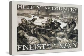 Help Your Country Stop This. Enlist in the Navy-Frank Brangwyn-Stretched Canvas