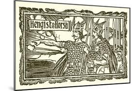 Hengist and Horsa-English School-Mounted Giclee Print