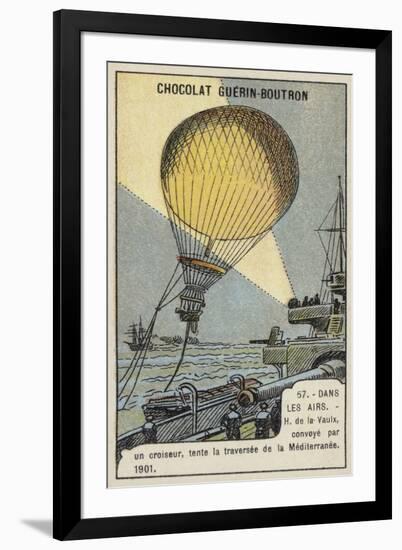 Henri De La Vaulx Attempting a Balloon Flight across the Mediterranean, Escorted by a Cruiser, 1901-null-Framed Giclee Print