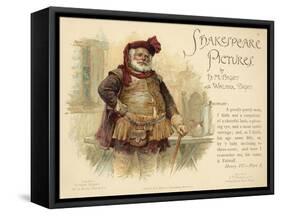 Henry VI, Falstaff-H.m. Paget-Framed Stretched Canvas