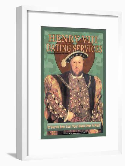 Henry VIII Dating Services-null-Framed Art Print