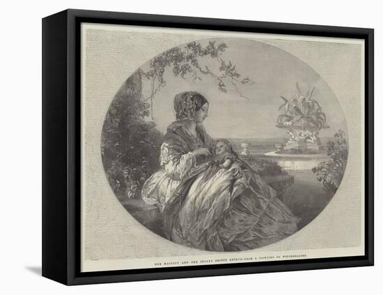 Her Majesty and the Infant Prince Arthur-Franz Xaver Winterhalter-Framed Stretched Canvas